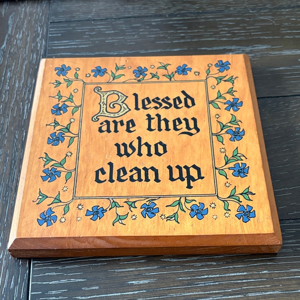 Vintage Funny Wooden Plaque “Blessed are they…”